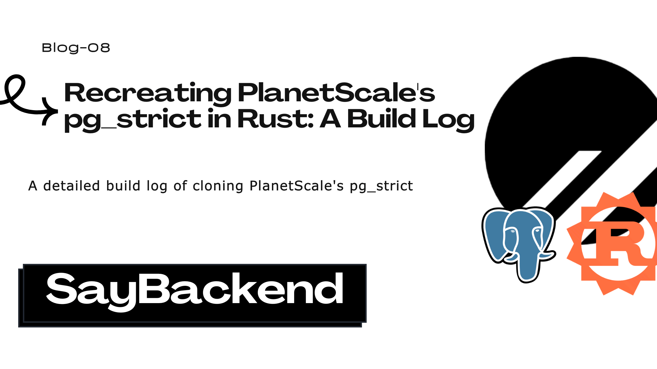 Recreating PlanetScale's pg_strict in Rust: A Build Log